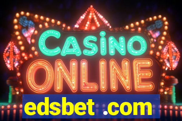 edsbet .com